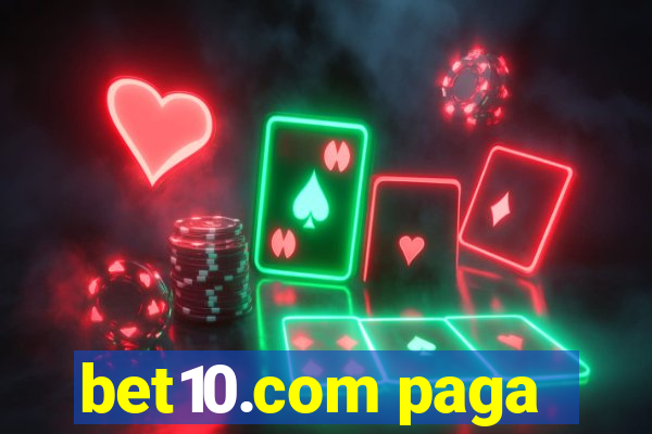 bet10.com paga